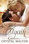 [Home In You 02] • Begin Again (Home in You Book 2)